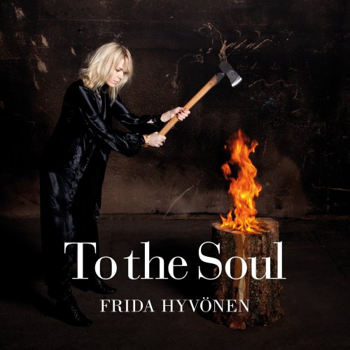 Frida Hyvonen - To the Soul (2012)