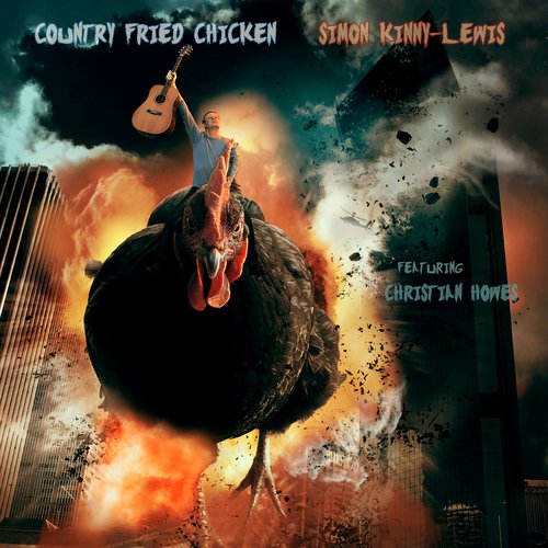 Simon Kinny-Lewis - Country Fried Chicken (2014)