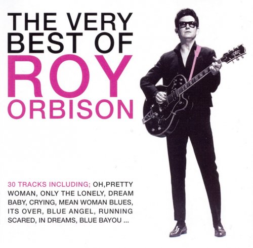 Roy Orbison - The Very Best of (2005)