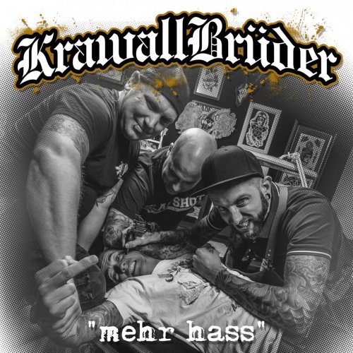 Krawallbruder - Mehr Hass (2017)