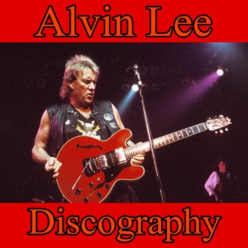 Alvin Lee - Discography (1973 - 2013)