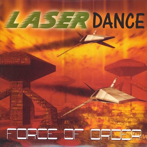 Laserdance - Force Of Order (2016) [Vinyl]