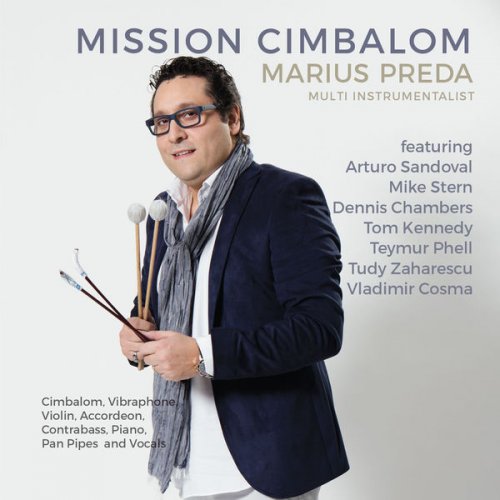 Marius Preda - Mission Cimbalom (2017)