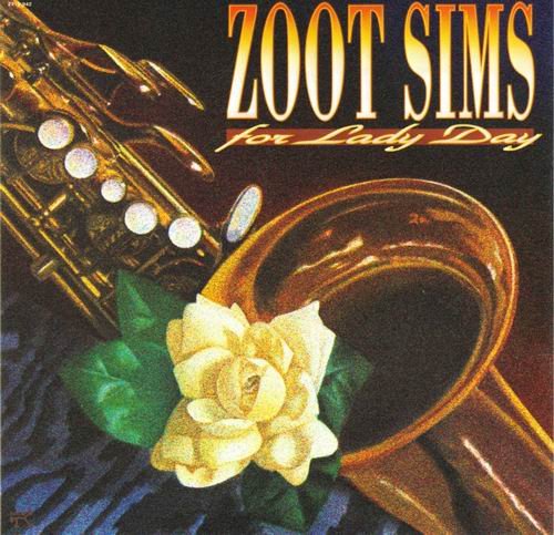 Zoot Sims - For Lady Day (1978) 320 kbps