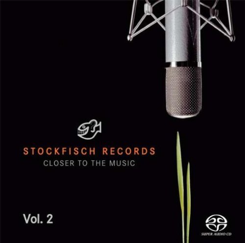 VA - Stockfisch Records: Closer To The Music Vol.2 (2006) [SACD]