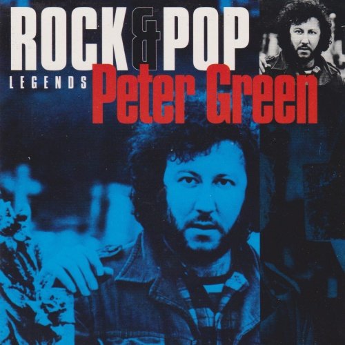 Peter Green - Rock & Pop Legends (1995)