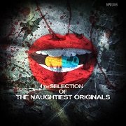 VA - 4th Selection Of The Naughtiest Originals (2017)