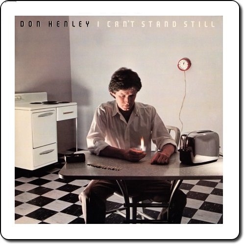 Don Henley - I Can't Stand Still (1982/2015) [HDtracks]
