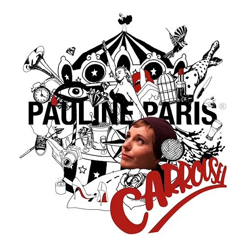 Pauline Paris - Carrousel (2016)