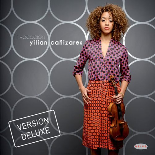 Yilian Cañizares - Invocación (Deluxe Version) (2017) [Hi-Res]