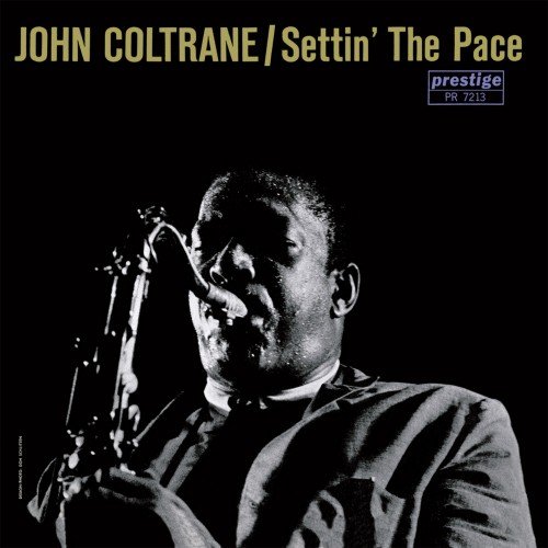 John Coltrane - Settin' The Pace (2014) [HDtracks]