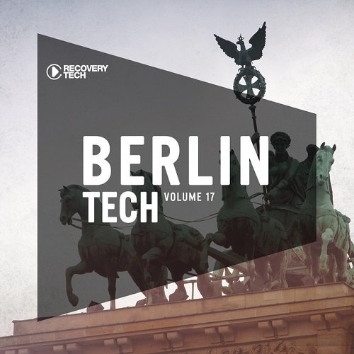 VA - Berlin Tech Vol.17 (2017)