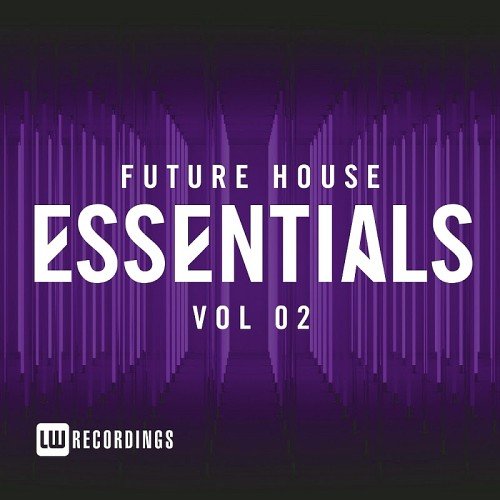 VA - Future House Essentials Vol. 02 (2017)