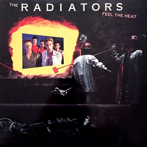 The Radiators - Feel The Heat (1980)