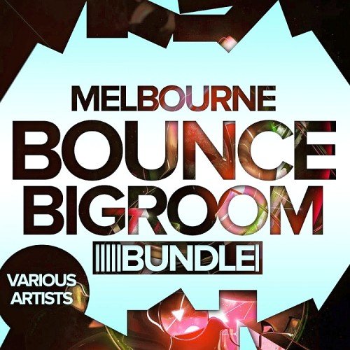 VA - Melbourne Bounce: Bigroom Bundle (2017)