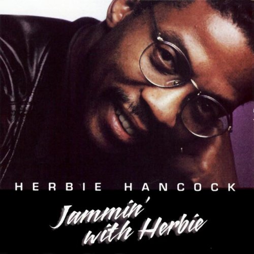 Herbie Hancock - Jammin' With Herbie (1999)