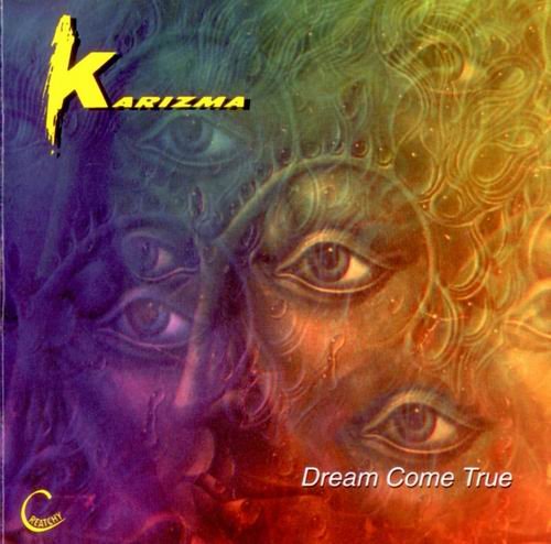 Karizma  - Dreams Come True (1998) 320 kbps+CD Rip