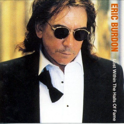 Eric Burdon - Lost Within the Halls of Fame (2000)
