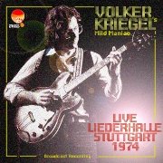 Volker Kriegel ‎– Live Liederhalle Stuttgart (1974)