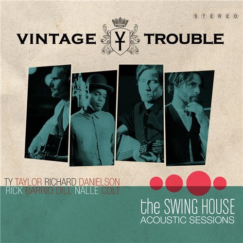 Vintage Trouble - The Swing House Acoustic Sessions EP (2014)