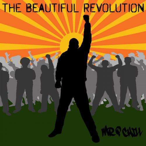 Mr. P Chill - The Beautiful Revolution (2017)