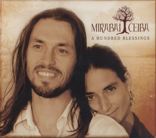 Mirabai Ceiba - A Hundred Blessings (2010)