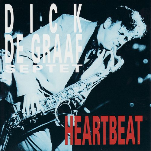 Dick De Graaf Septet - Heartbeat (1994)