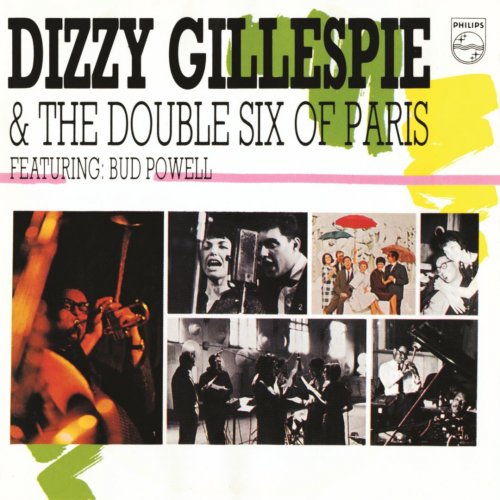 Dizzy Gillespie / Les Double Six - Dizzy Gillespie & the Double Six of Paris (1963) FLAC