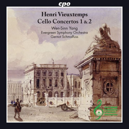 Wen-Sinn Yang, Evergreen Symphony Orchestra & Gernot Schmalfuss - Vieuxtemps: Cello Concertos Nos. 1 & 2 (2017)