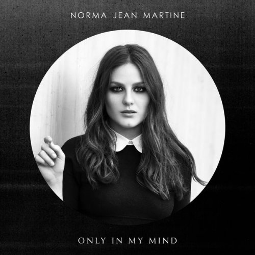 Norma Jean Martine - Only In My Mind (2016)