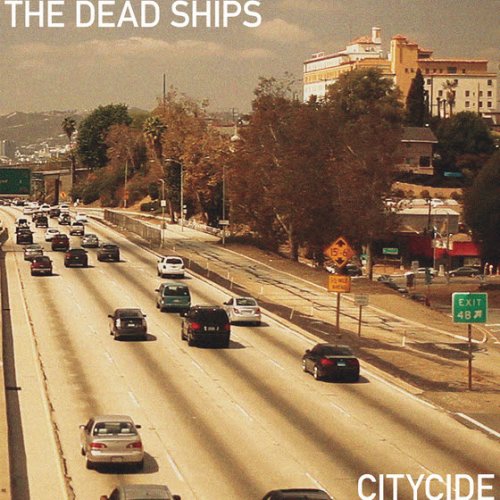 The Dead Ships - Citycide (2016) lossless