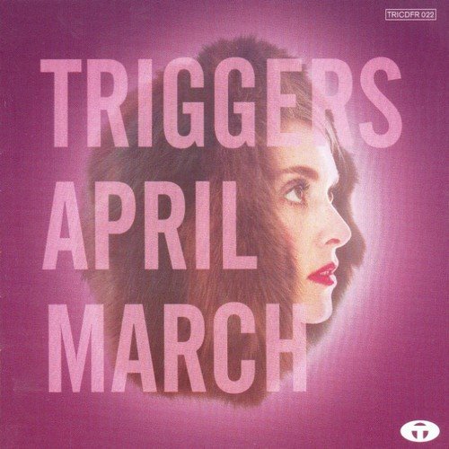 April March - Triggers (2003)