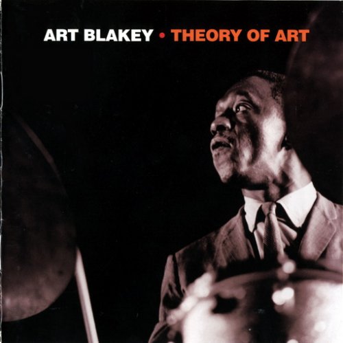 Art Blakey - Theory of Art (1997)