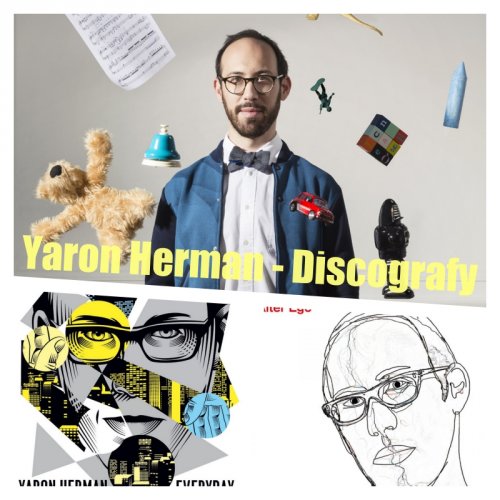 Yaron Herman - Discography (2003-2018)