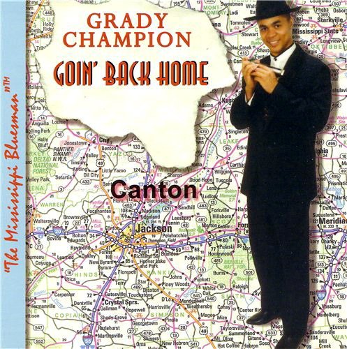 Grady Champion - Goin' Back Home (1998)