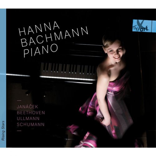 Hanna Bachmann - Janáček, Beethoven, Ullmann & Schumann: Piano Sonatas (2017)