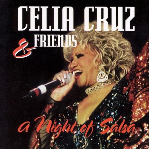 Celia Cruz & Friends - A Night Of Salsa (2000)