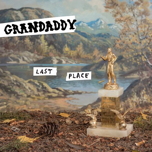 Grandaddy - Last Place (2017)