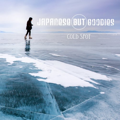 Japanese But Goodies - Cold Spot (2017)