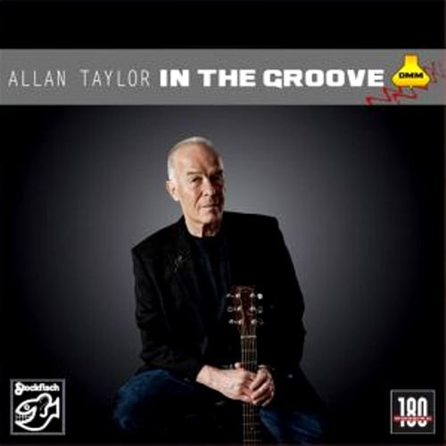 Allan Taylor - In The Groove (2010) LP