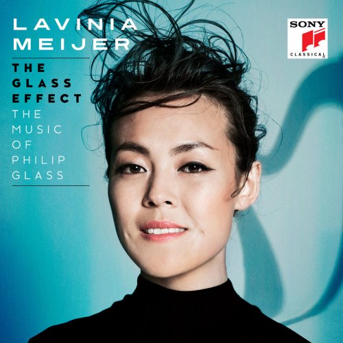 Lavinia Meijer - The Glass Effect (The Music Of Philip Glass & Others) (2016) FLAC