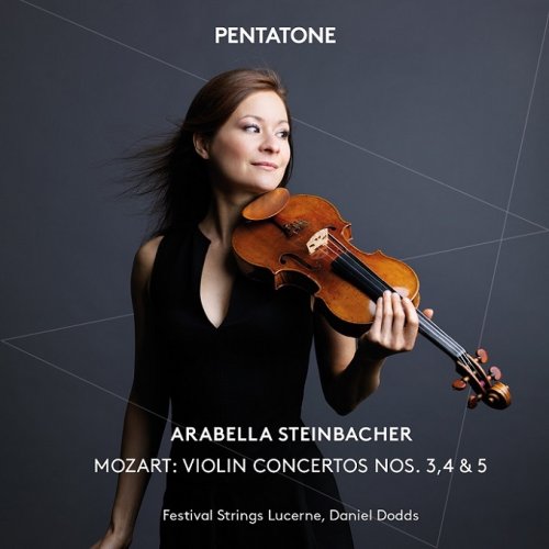 Arabella Steinbacher - Mozart: Violin Concertos Nos. 3, 4 & 5 (2014) [HDtracks]