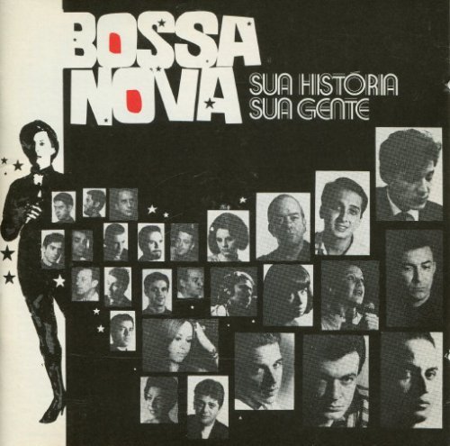 VA - Bossa Nova - Sua Historia, Sua Gente (1975) [Reissue 1991] Lossless