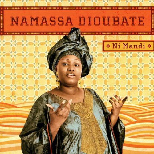 Namassa Dioubate - Ni Mandi (2017)
