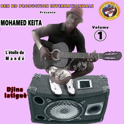 Mohamed Keita - Digna Latiguè, Vol. 1 (2017)