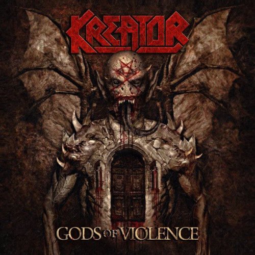 Kreator - Gods Of Violence (Deluxe Edition) (2017)