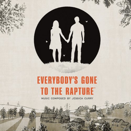Jessica Curry - Everybody's Gone To The Rapture (Video Game Soundtrack) (2015) [Hi-Res]