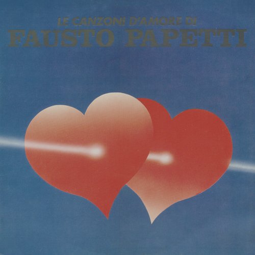 Fausto Papetti - Le Canzoni D'Amore Di (1986) [Vinyl]