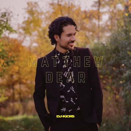 Matthew Dear - DJ-Kicks (2017)