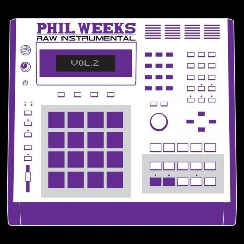Phil Weeks - Raw Instrumental 2 (2017)